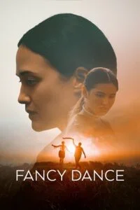Fancy Dance (2024) {English with Subtitles} Full Movie WEB-DL 480p - 720p - 1080p poster