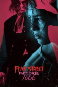 Fear Street: Part 3 – 1666 (2021) poster