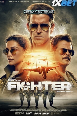 Fighter (2024) v2-HDCAMRip Hindi Full-Movie 480p - 720p - 1080p poster