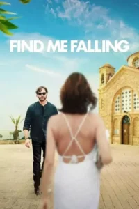 Find Me Falling (2024) NF WEB-DL Dual Audio {Hindi-English} 480p - 720p - 1080p poster