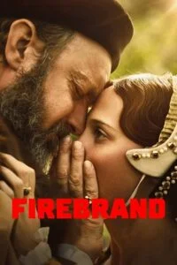Firebrand (2023) {English with Subtitles} Full Movie WEB-DL 480p - 720p - 1080p poster