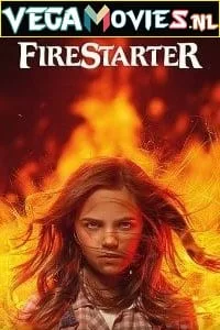 Firestarter (2022) Dual Audio [Hindi + English] BluRay 480p - 720p - 1080p - 2160p 4K poster