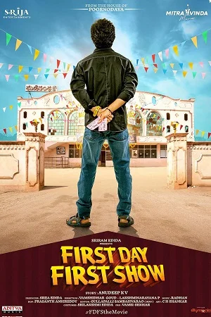 First Day First Show (2022) UNCUT HDRip ORG. Dual Audio [Hindi – Telugu] Full Movie 480p - 720p - 1080p poster