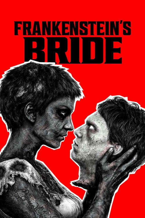Frankenstein’s Bride (2026) WEB-DL Dual Audio {Hindi-English} 480p - 720p - 1080p poster