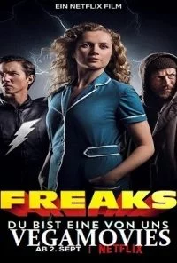 Freaks: You’re One of Us (2020) NF Full Movie In English 480p - 720p poster