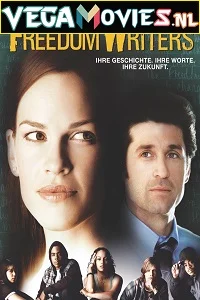 Freedom Writers (2007) Dual Audio {Hindi-English} 480p - 720p poster