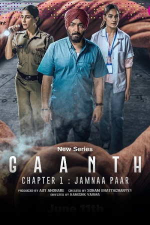 Gaanth Chapter 1: Jamnaa Paar – Season 1 (2024) Complete [Hindi DD5.1] JioCinema WEB-Series 480p - 720p - 1080p WEB-DL poster