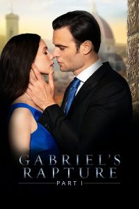 [18+] Gabriel’s Rapture Part One (2021) English Audio 480p - 720p - 1080p poster