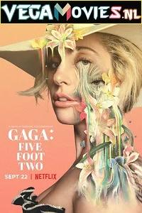 Gaga: Five Foot Two (2017) Full Movie English With Subtitles 480p - 720p poster