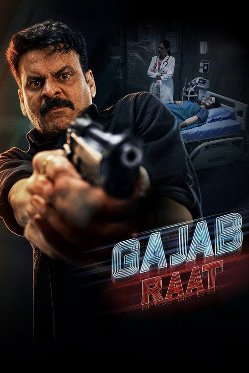 Gajab Raat (2026) Hindi-DD5.1 NetFlix : Full Movie WEB-DL 480p - 720p - 1080p poster