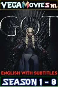 Game Of Thrones (Season 1 – 8) {English With Subtitles} Complete Series 480p - 720p - 1080p - 2160p 4K BluRay poster