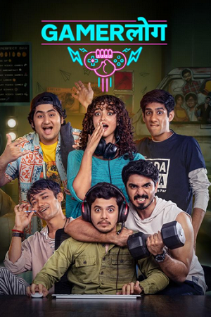 Gamerlog (Season 1) Hindi Mx-Player Complete Web Series 480p - 720p - 1080p WEB-DL poster