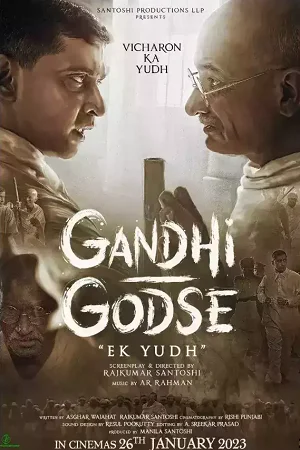 Gandhi Godse Ek Yudh (2023) HD-CAMRip Hindi Full Movie 480p - 720p - 1080p poster