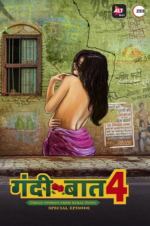 [18+] Gandii Baat (Season 4) Hindi ALTBalaji Web Series 480p [150MB/E] - 720p [350MB/E] poster