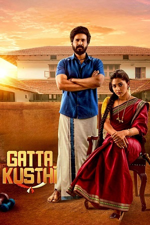 Gatta Kusthi (2022) Dual Audio [Hindi ORG. + Tamil] WEB-DL 480p - 720p - 1080p poster