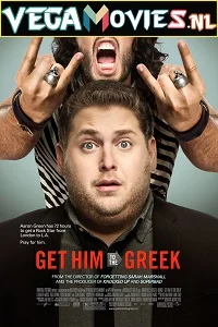 Get Him to the Greek (2010) Dual Audio {Hindi-English} 480p - 720p poster