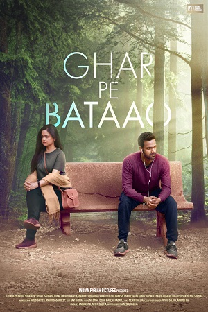 Ghar Pe Bataao (2021) Hindi Full Movie 480p - 720p poster