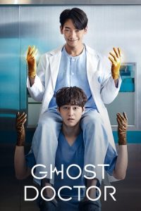Ghost Doctor (Season 1) Dual Audio {Hindi-Korean} K-Drama Series 480p 720p & 1080p WEB-DL poster