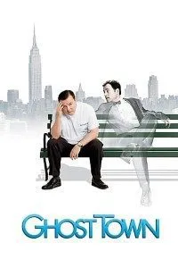 Ghost Town (2008) Dual Audio {Hindi-English} 480p - 720p poster