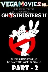 Ghostbusters 2 (1989) Dual Audio {Hindi-English} 480p - 720p - 1080p - 2160p poster