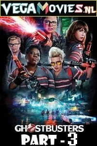 Ghostbusters (2016) Dual Audio {Hindi-English} 480p - 720p - 1080p - 2160p poster