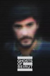 Ghosts Of Beirut (2023) Season 1 [S01E04 Added] English WEB Series 720p WEB-DL poster