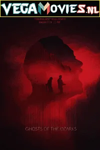 Ghosts of the Ozarks (2021) poster
