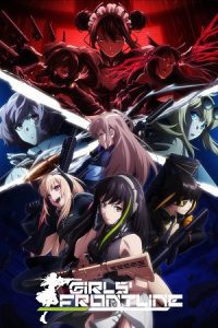 Girls’ Frontline (Season 1) Multi Audio {Hindi-English-Japanese} Anime Series 480p 720p & 1080p WEB-DL poster