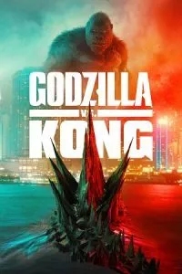 Godzilla vs. Kong (2021) Dual Audio {Hindi-English} Full Movie 480p - 720p - 1080p poster