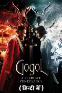 Gogol. A Terrible Vengeance (2018) Amazon Prime Dual Audio {Hindi-Russian} BluRay 480p - 720p - 1080p poster