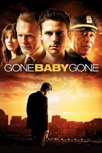 Gone Baby Gone (2007) Blu-Ray Dual Audio {Hindi-English} 480p - 720p - 1080p poster