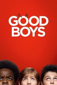 Good Boys (2019) Blu-Ray Dual Audio {Hindi-English} 480p - 720p - 1080p poster