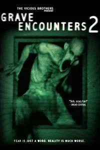 Grave Encounters 2 (2012) {English with Subtitles} Full Movie WEB-DL 480p - 720p poster