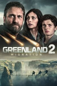 Greenland 2: Migration (2026) BluRay Dual Audio {Hindi-English} 480p - 720p - 1080p poster