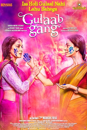 Gulaab Gang (2014) Hindi Full Movie 480p - 720p - 1080p poster