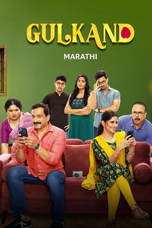 Gulkand (2025) WEB-DL {Marathi DD5.1} Full Movie 480p - 720p - 1080p poster