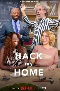 Hack My Home – Netflix (2023) Season 1 Complete Dual Audio {Hindi-English} 480p - 720p - 1080p WEB-DL poster