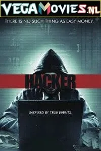 Hacker (2016) English Full Movie WEB-DL 480p - 720p poster