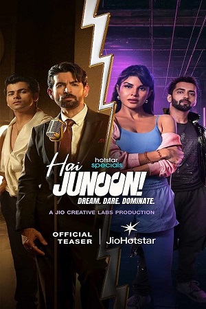Hai Junoon (Season 1) Complete {Hindi DD5.1} WEB-Series 480p - 720p - 1080p WEB-DL poster