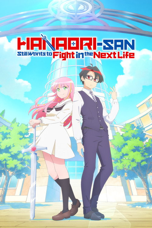 Hanaori-san Still Wants to Fight in the Next Life (Season 1) [S01 E12 Added] {Hindi-English-Japanese} Anime Series 480p 720p & 1080p WEB-DL poster