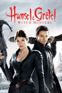Hansel & Gretel: Witch Hunters (2013) Blu-Ray Dual Audio {Hindi-English} 480p - 720p - 1080p poster