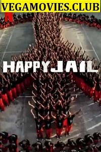 Netflix Happy Jail (Season 1) Hindi Dubbed Complete 720p WeB-DL poster