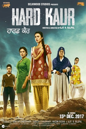 Hard Kaur (2017) Hindi Full Movie 480p - 720p - 1080p poster