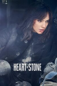 Heart Of Stone - Netflix Original (2023) poster