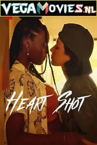 Heart Shot (2022) [Short Movie] Dual Audio {Hindi-English} 720p WEB-DL poster