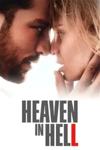 Heaven in Hell (2023) {English with Subtitles} Full Movie WEB-DL 480p - 720p - 1080p poster