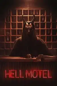 Hell Motel (2025) Season 1 [S01E02 Added] {English With Subtitles} WEB Series 720p - 1080p WEB-DL poster