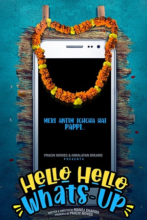 Hello Hello Whats-Up (2023) Hindi Full Movie WEB-DL 480p - 720p - 1080p poster