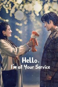 Hello, I’m at Your Service (Season 1) Hindi ORG Dubbed C-Drama Series 480p 720p & 1080p WEB-DL poster