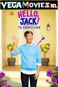 Hello Jack! The Kindness Show (2021) Season 1 Dual Audio {Hindi-English} APTV Original 480p - 720p poster